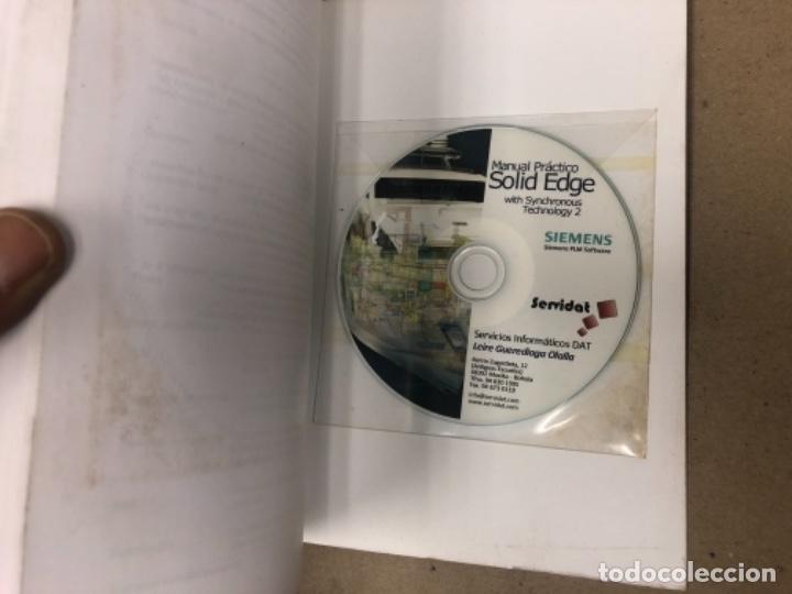 Libros: MANUAL PR&Aacute;CTICO SOLID EDGE ST2. LEIRE GUEREDIAGA OLALLA. SIEMENS. 2009. INCLUYE CD-ROM. - Foto 9