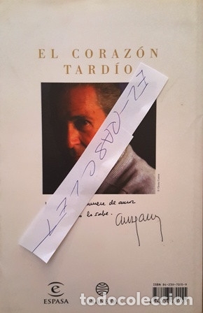 Libros: LIBRO ANTONIO GALA - EL CORAZON TARDIO -  EDITORIAL PLANETA - - Foto 4
