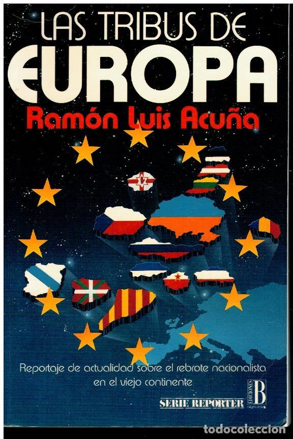 Libros: LAS TRIBUS DE EUROPA. 1&ordf; edici&oacute;n. - Foto 1