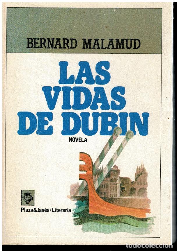 Libros: LAS VIDAS DE DUBIN. 1&ordf; edici&oacute;n espa&ntilde;ola. - Foto 1