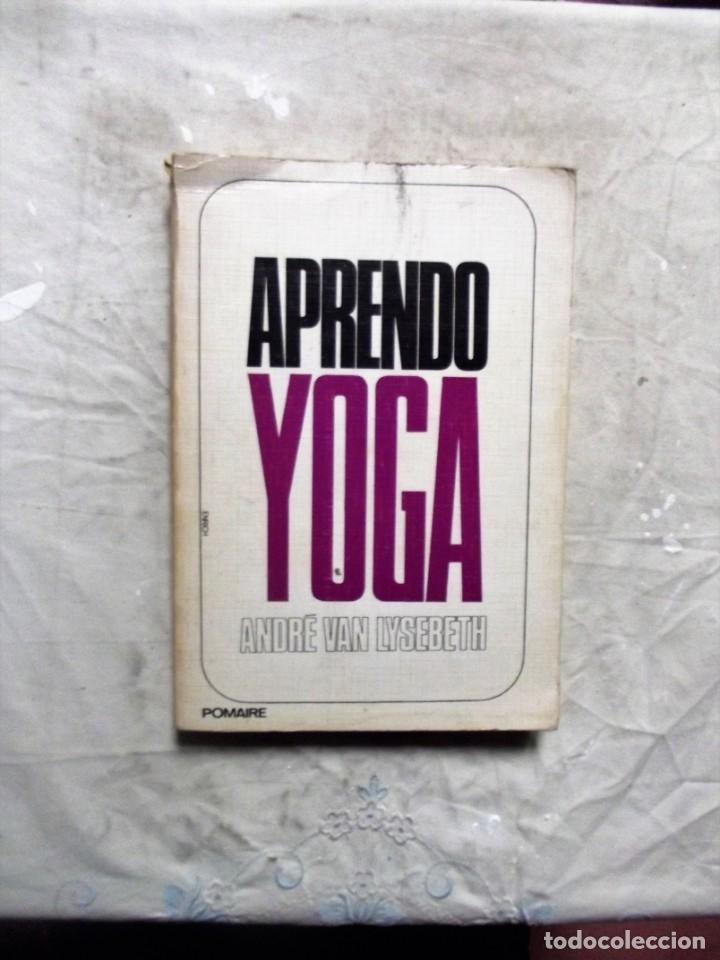Libros: APRENDO YOGA  DE ANDRE VAN LYSEBETH - Foto 1