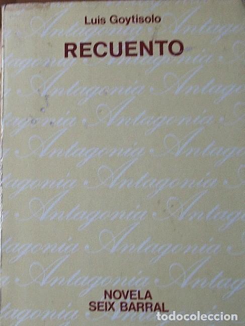 Libros: RECUENTO. LUIS GOYTISOLO - Foto 1