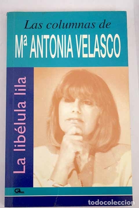 Libros: La lib&eacute;lula lila.- Velasco, Mar&iacute;a Antonia - Foto 1