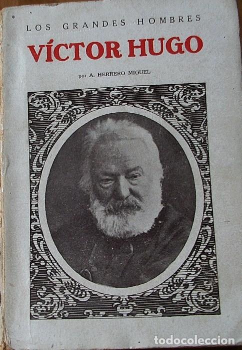 Libros: VICTOR HUGO. A. HERRERO MIGUEL - Foto 1