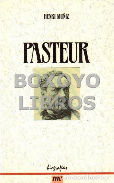 Libros: MU&Ntilde;IZ, Henri. Pasteur - Foto 1