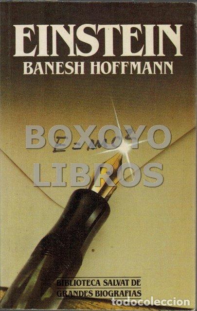 Libros: HOFFMANN, Banesh. Einstein - Foto 1