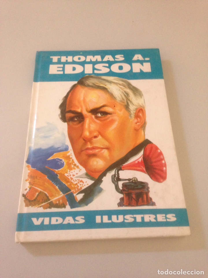 Libros: Thomas A. Edison - Vidas Ilustres - Foto 1