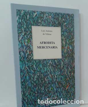 Libros: AFRODITA MERCENARIA - VILLENA, LUIS ANTONIO DE - Foto 1