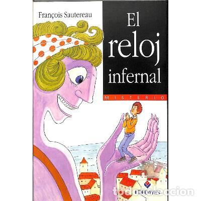 Libros: EL RELOJ INFERNAL - Sautereau,Fran&ccedil;ois - Foto 1