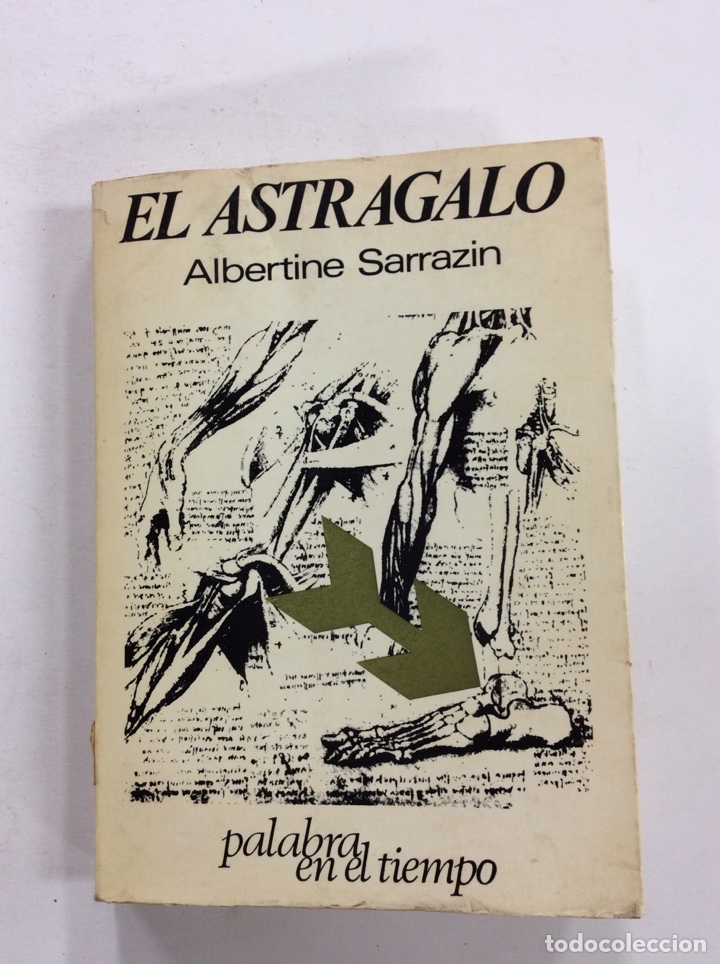 Libros: El Astr&aacute;galo. Albertine Sarrazin. Lumen.1966 - Foto 1