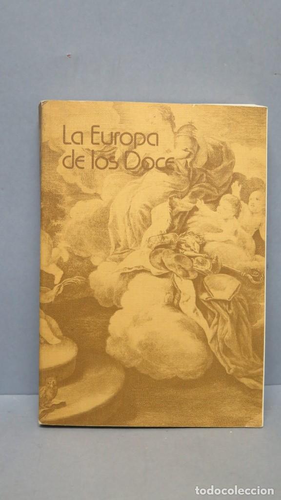 Libros: LA EUROPA DE LOS DOCE - Foto 1
