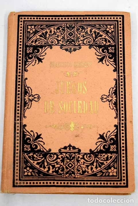 Libros: Juegos de sociedad.- Schmidt, Francisco - Foto 1