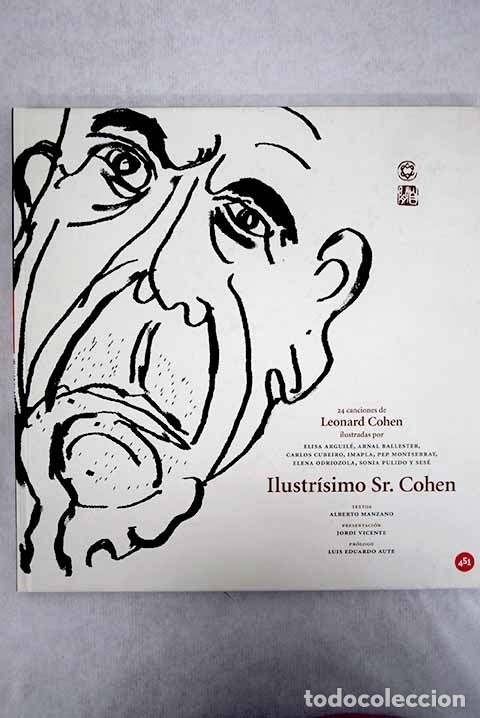 Libros: Ilustr&iacute;simo Sr. Cohen: 24 canciones de Leonard Cohen - Foto 1