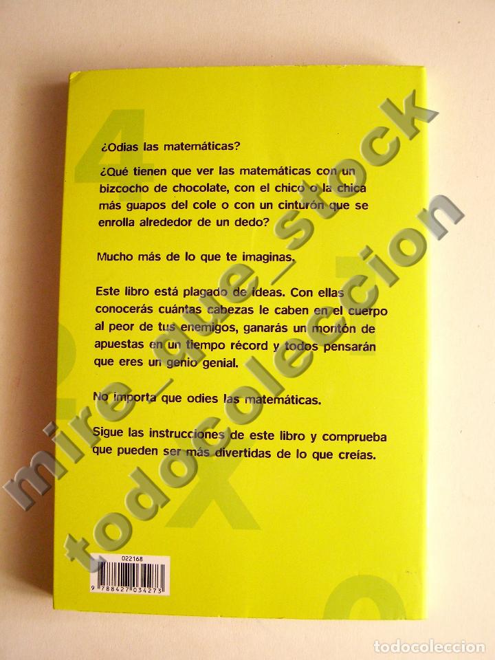 Libros: &iquest;ODIAS LAS MATEM&Aacute;TICAS? - ALEJANDRA VALLEJO-N&Aacute;GERA - MR EDICIONES, 2008 - Foto 5