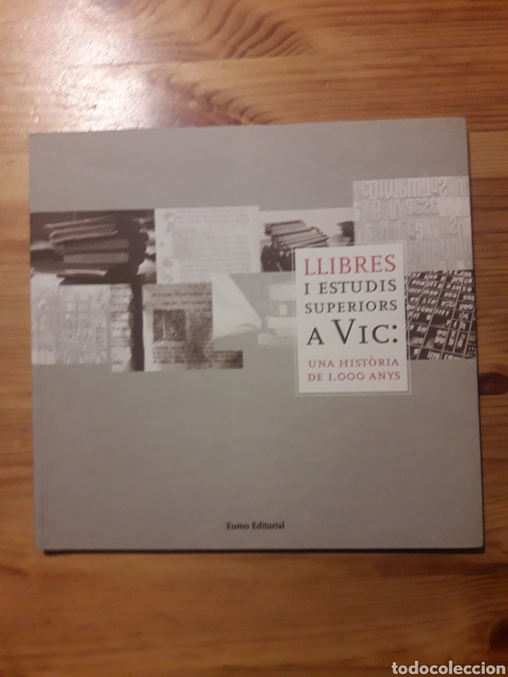 Libros: Llibres i estudis superiors a Vic Eumo Editorial - Foto 1