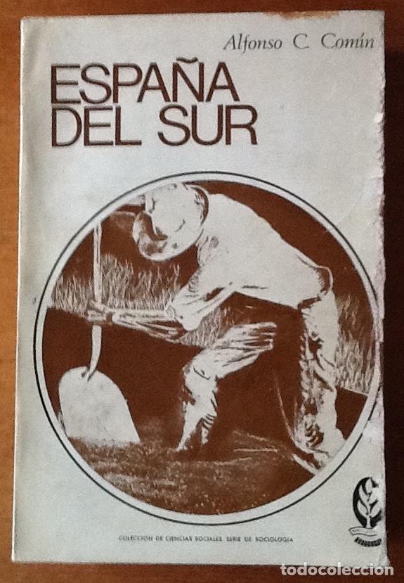 Libros: Espa&ntilde;a del Sur. Alfonso C. Comin - Foto 1