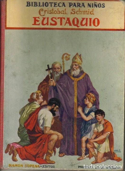 Libros: Eustaquio. - Crist&oacute;bal Schmid. Infantil. - Foto 1