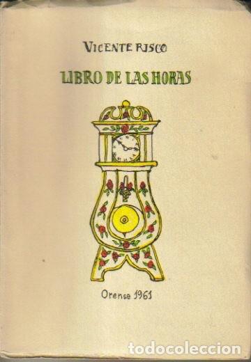 Libros: Libro de las horas. - Vicente Risco. - Foto 1