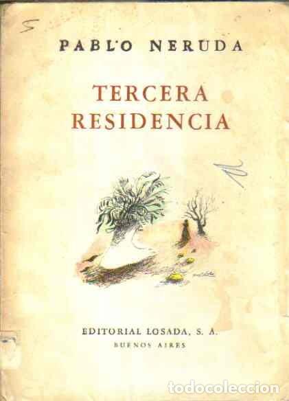Libros: Tercera Residencia - Pablo Neruda. - Foto 1