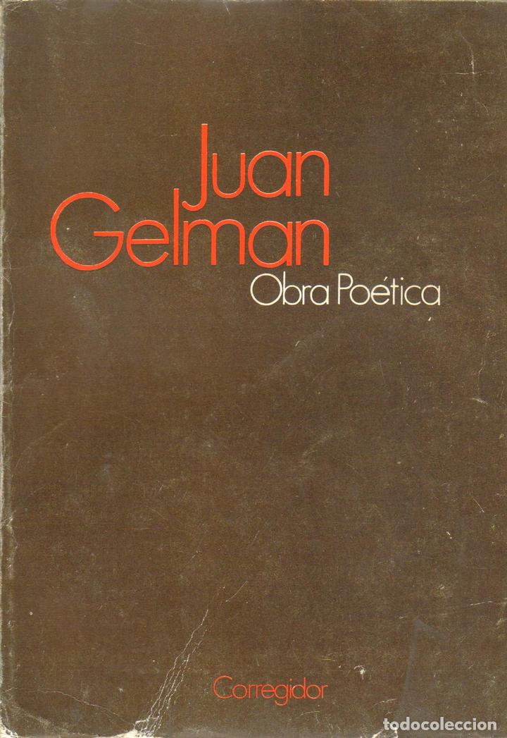 Libros: Obra po&eacute;tica - Juan Gelman. - Foto 1