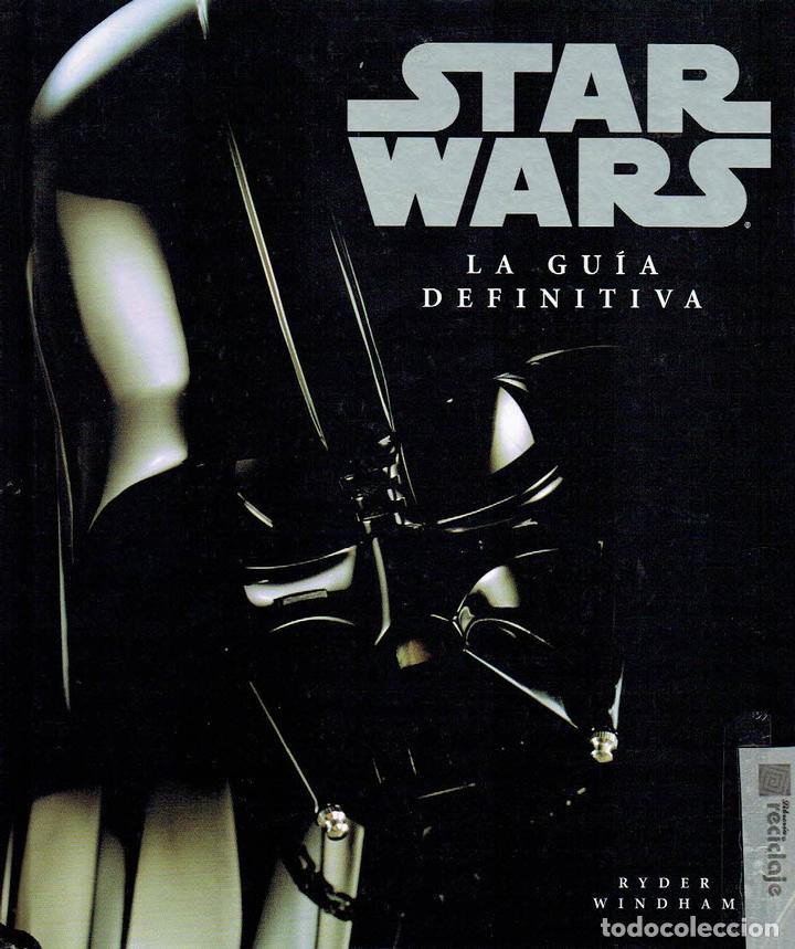 Libros: Stars Wars. La gu&iacute;a definitiva. - Ryder Windham. - Foto 1