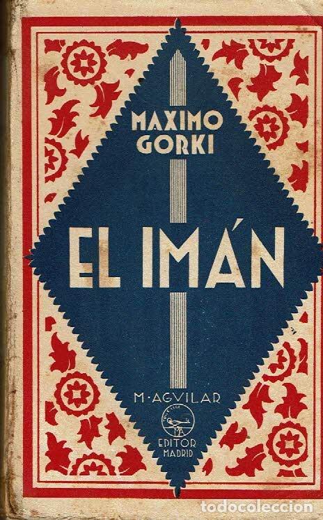 Libros: El im&aacute;n. - Maximo Gorki. - Foto 1