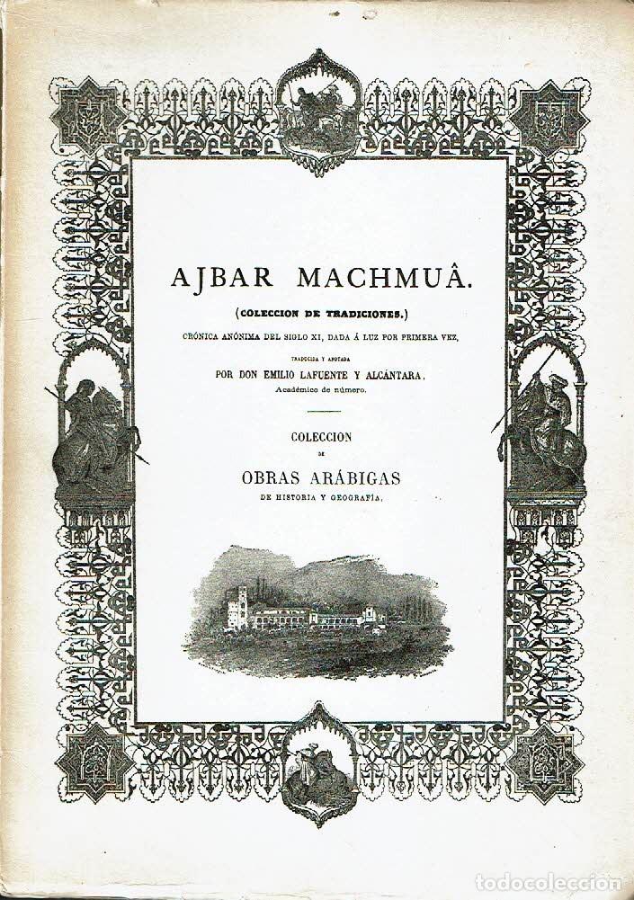 Libros: Ajbar Machmu&acirc; (colecci&oacute;n de tradiciones). - An&oacute;nimo. - Foto 1