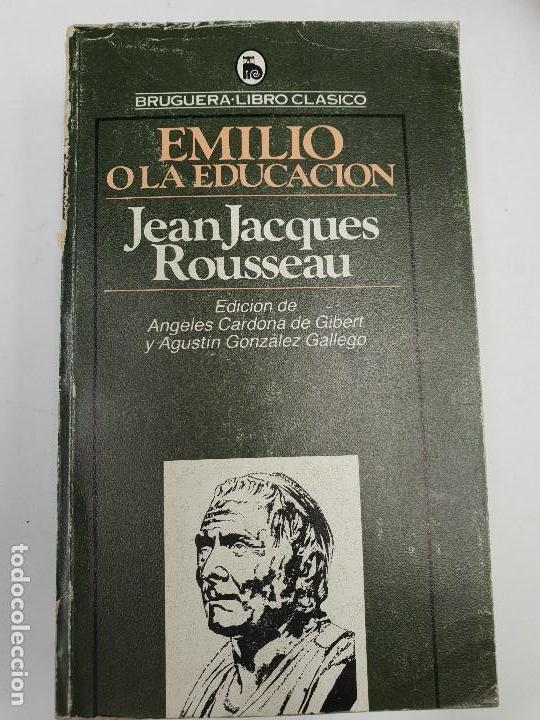 Libros: Emilio o la educaci&oacute;n- Jean Jacques Rousseau - Foto 1