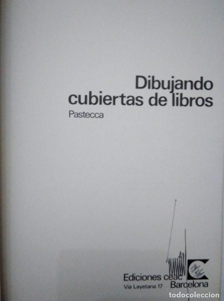 Libros: Dibujando cubiertas de libros. Pastecca. CEAC. 1969 - Foto 2