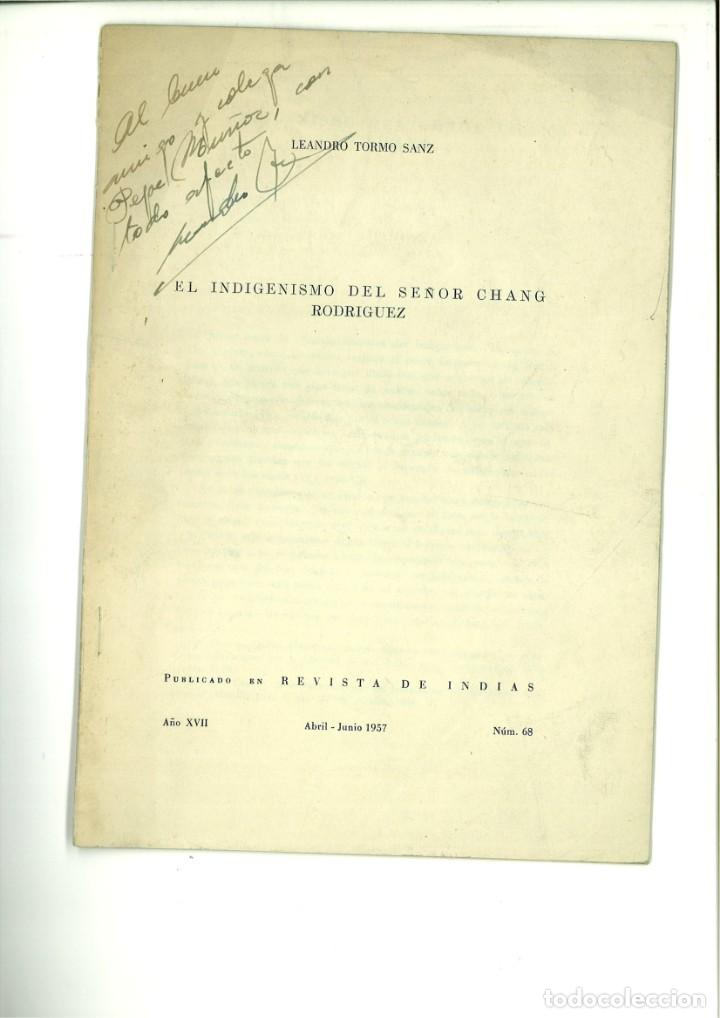 B&uuml;cher: EL INDIGENISMO DEL SE&Ntilde;OR CHANG RODRIGUEZ. Leandro Tormo Sanz