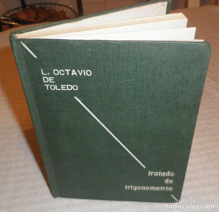 Libros: tratado de trigonometria  L.Octavio de toledo a&ntilde;o 1962 - Foto 1