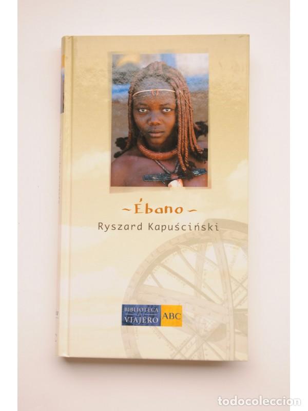 Libros: &Eacute;bano - KAPUSCINSKI, Ryszard - Foto 1