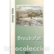 Libros: BROUBUFAT - Valls,Josep - Foto 1