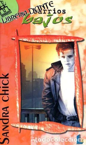 Libros: BARRIOS BAJOS - Chick,Sandra - Foto 1