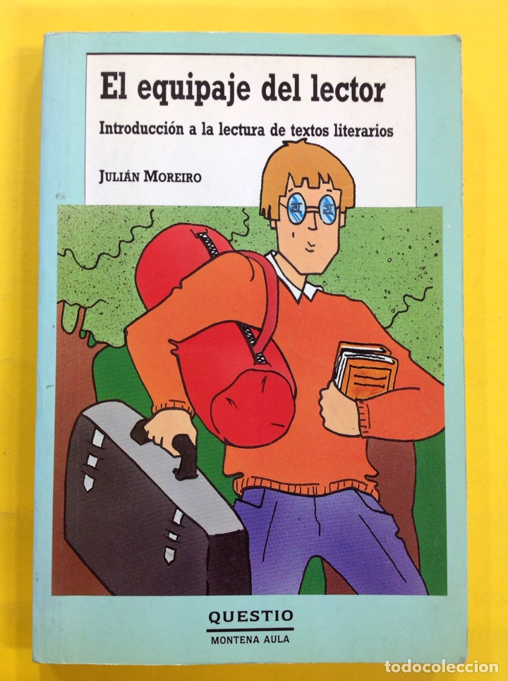 Libros: El equipaje del lector - Juli&aacute;n Moreiro - Foto 1