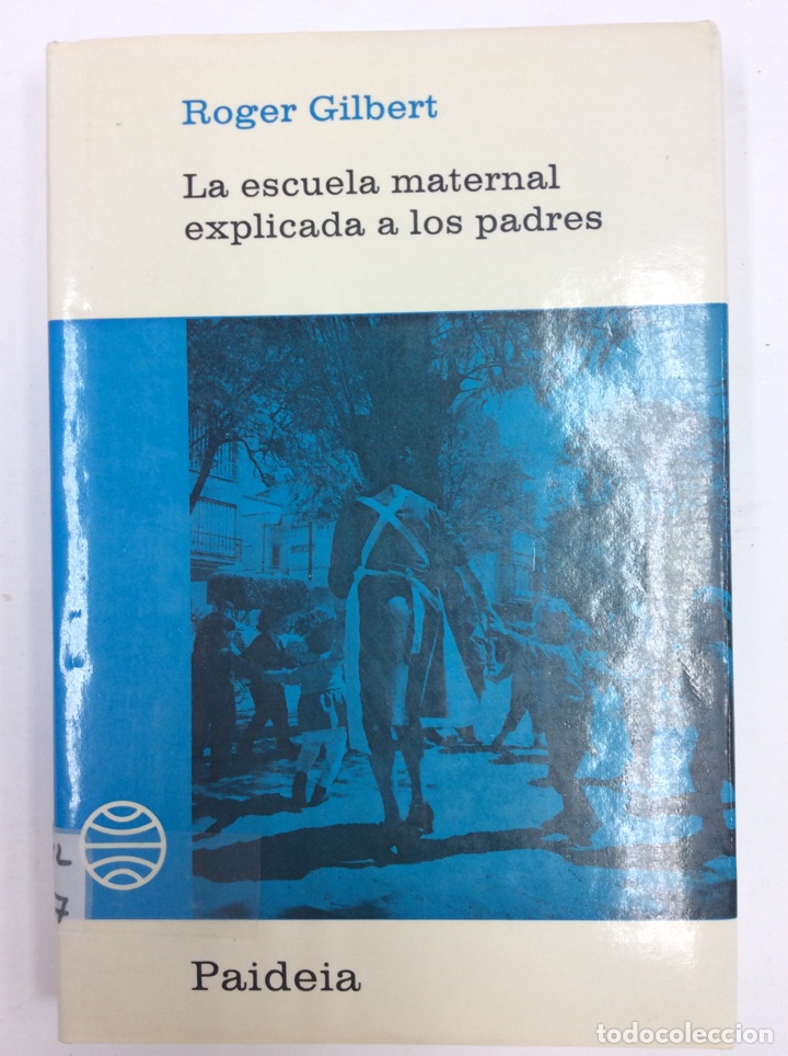 Libros: La escuela maternal explicada a los padres - Foto 1