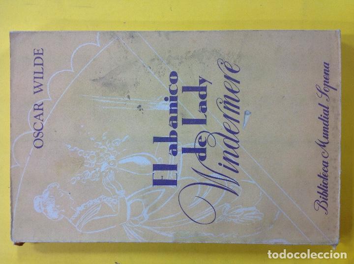 Libros: Oscar Wilde- El abanico de lady Windermere - Foto 1