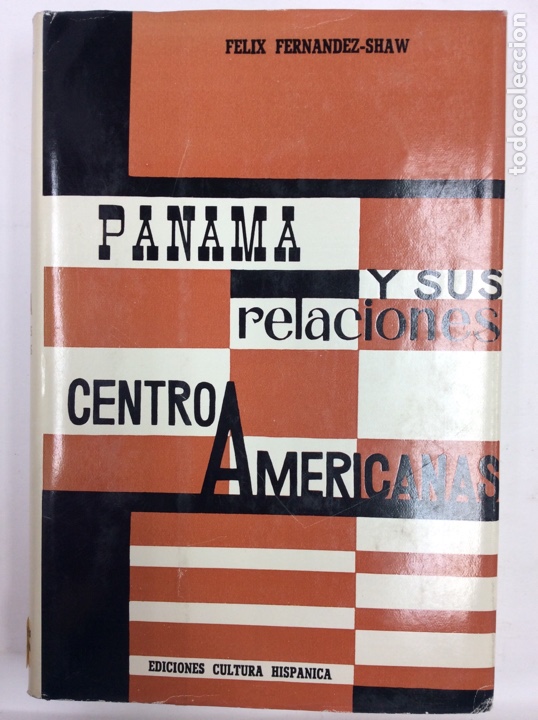 Libros: Panama y sus relaciones centro Americanas - Foto 1