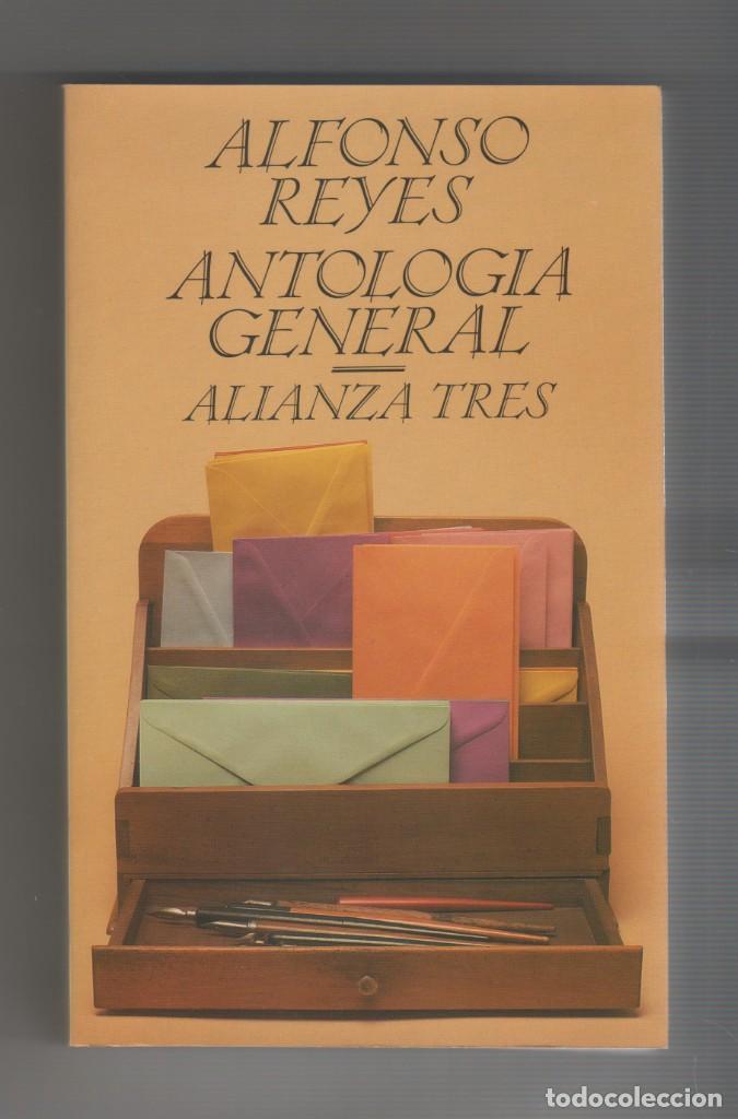 Libros: Antolog&iacute;a general. - REYES, Alfonso: - Foto 1