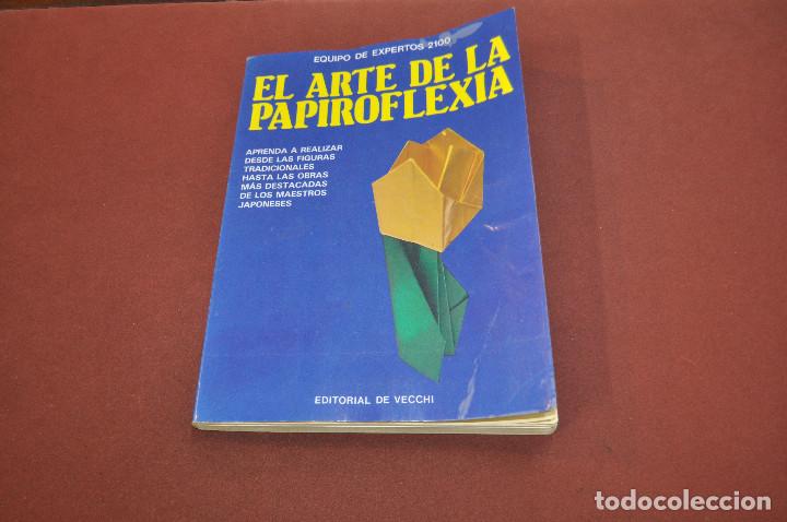 Libros: El arte de la papiroflexia , editorial de Vecchi - MA1 - Foto 1