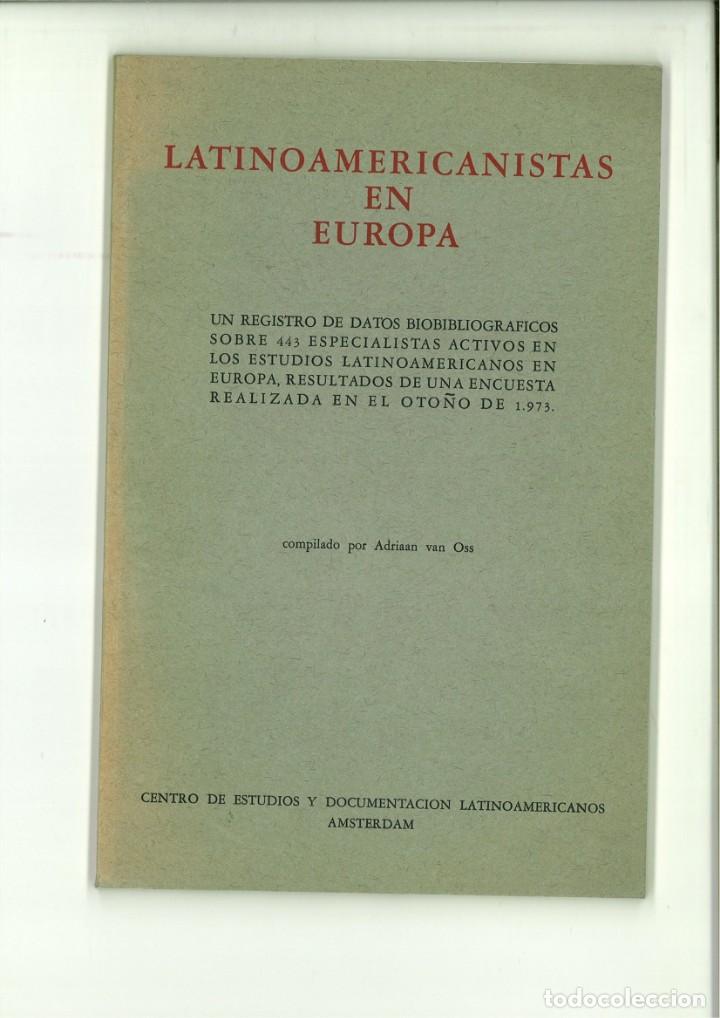 Livres: LATINOAMERICANISTAS EN EUROPA. Adriaan van Oss