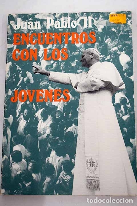 Libros: Encuentros con los j&oacute;venes.- Juan Pablo II - Foto 1