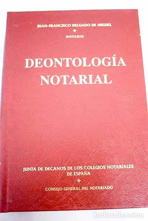 Libros: Deontolog&iacute;a notarial - Foto 1