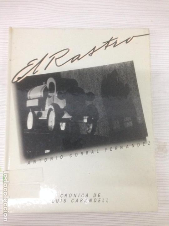 Libros: El rastro - Antonio Corral Fern&aacute;ndez - Foto 1
