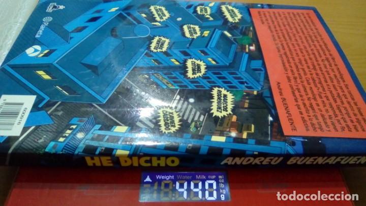 Libros: HE DICHO.- ANDREU BUENAFUENTE (incluye CD) - Foto 5