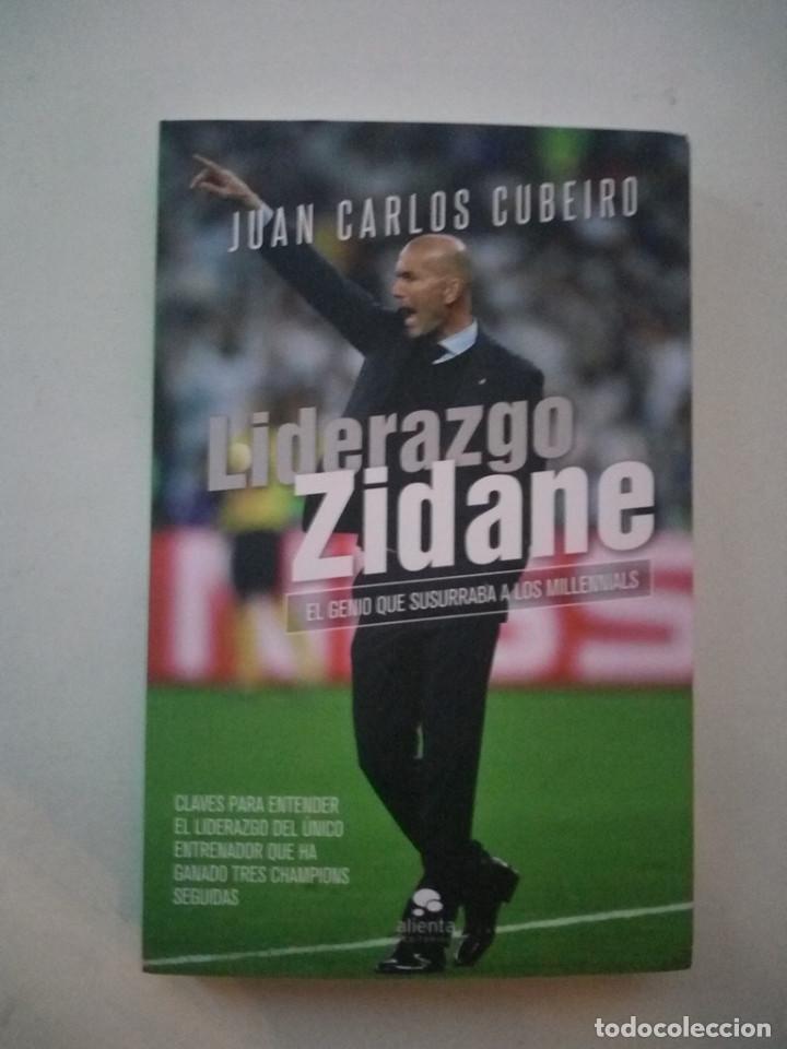 Libros: LIDERAZGO ZIDANE - JUAN CARLOS CUBEIRO - Foto 1