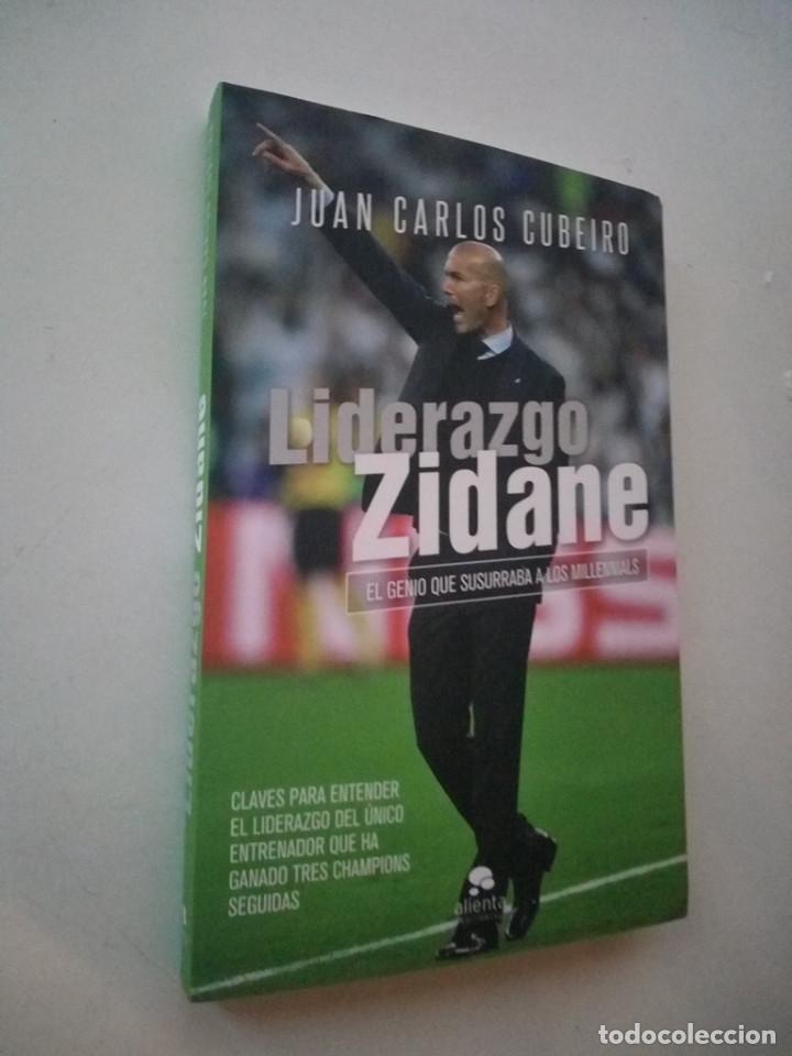 Libros: LIDERAZGO ZIDANE - JUAN CARLOS CUBEIRO - Foto 2