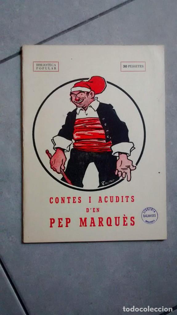 Libros: Contes i acudits den Pep Marqu&egrave;s. Biblioteca popular - Foto 1