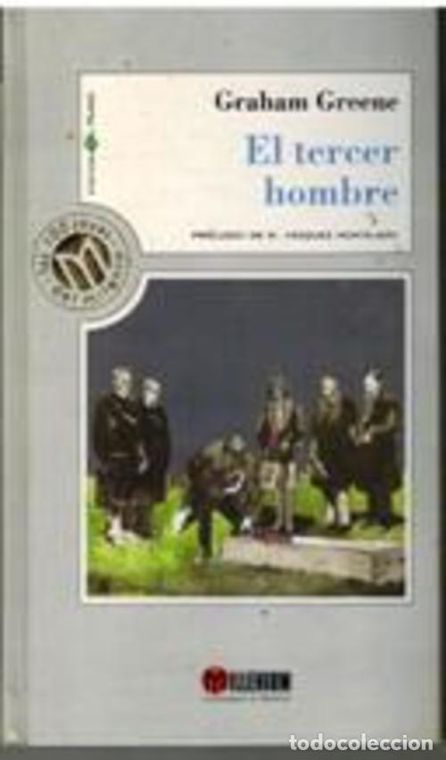 Libros: EL TERCER HOMBRE - GRAHAM GREENE - Foto 1