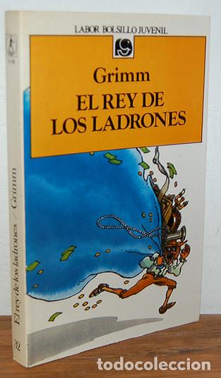Libros: EL REY DE LOS LADRONES - JACOB Y WILHELM GRIMM - Foto 1